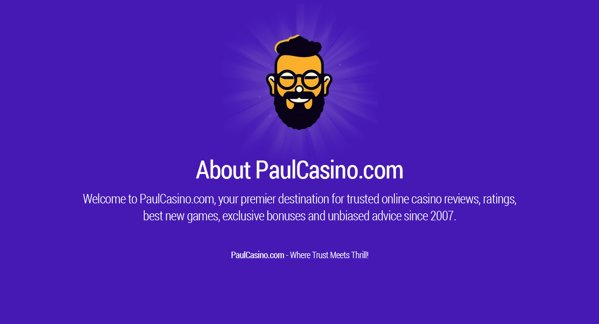 About Paul Casino